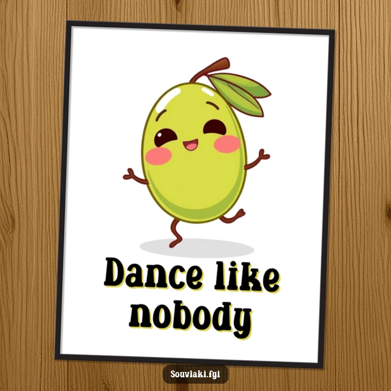 Funny olive with legs doing a silly dance and giggling on a poster. A cheerful and animated piece of wall art, ideal as a funny gift.
