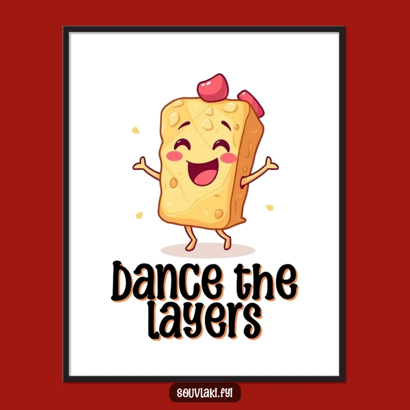 Funny Baklava Flamenco Art Poster - Deliciously Dramatic Decor Gift