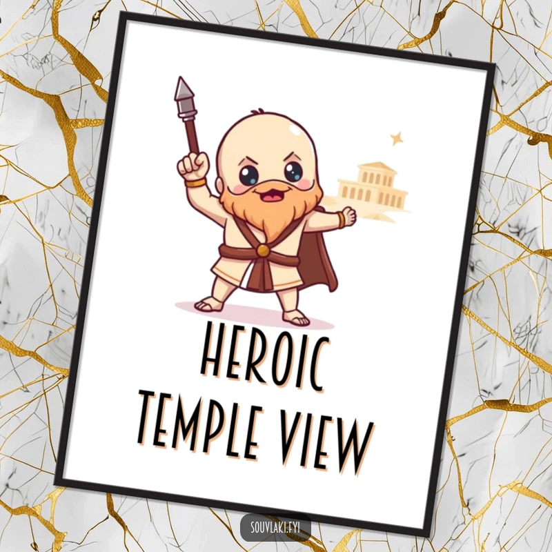 Funny souvlaki poster featuring a proud Greek food character posing heroically with a distant temple, bringing epic historical humor to decor.