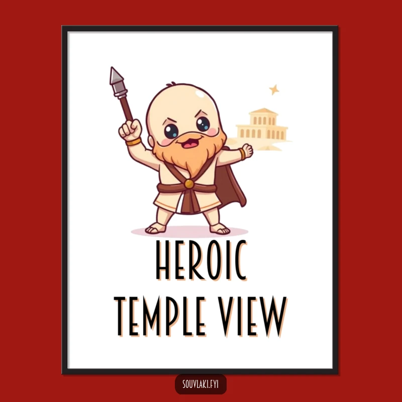 Funny Souvlaki Temple Poster - Heroic Greek Food Art, Hilarious Gift Decor