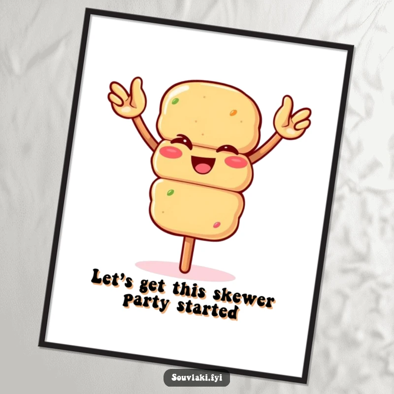 Funny free printable wall art of a souvlaki skewer winking and waving its arms energetically.