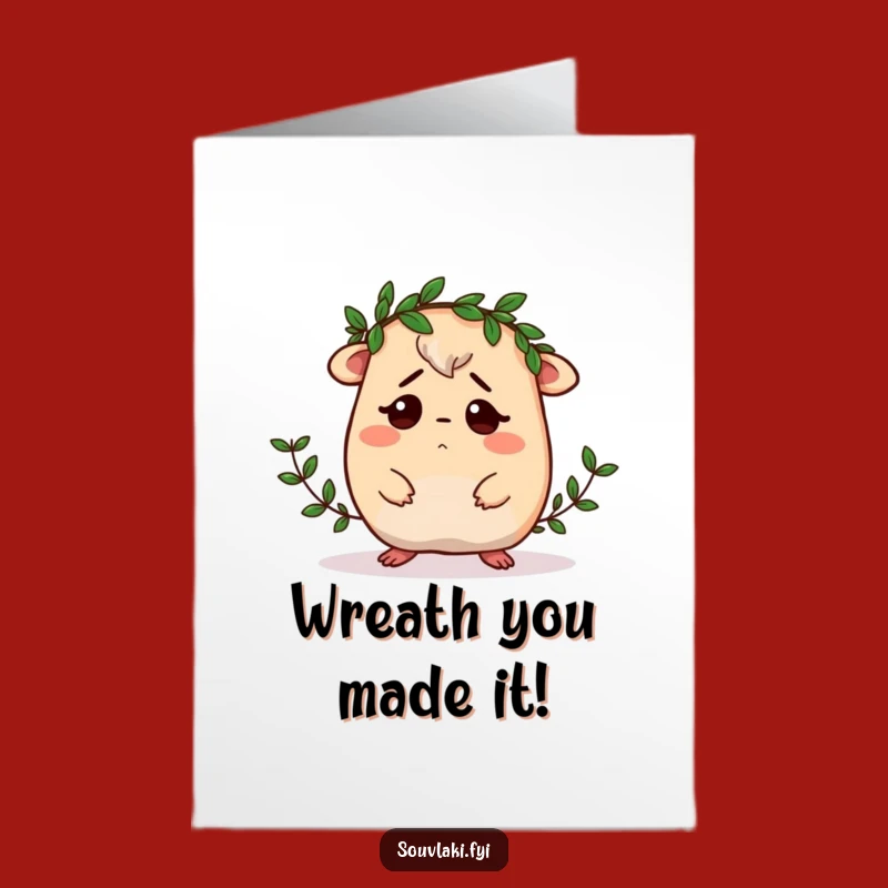 Free Printable Birthday Card: Confused Moussaka Laurel Wreath Funny Downloadable Gift