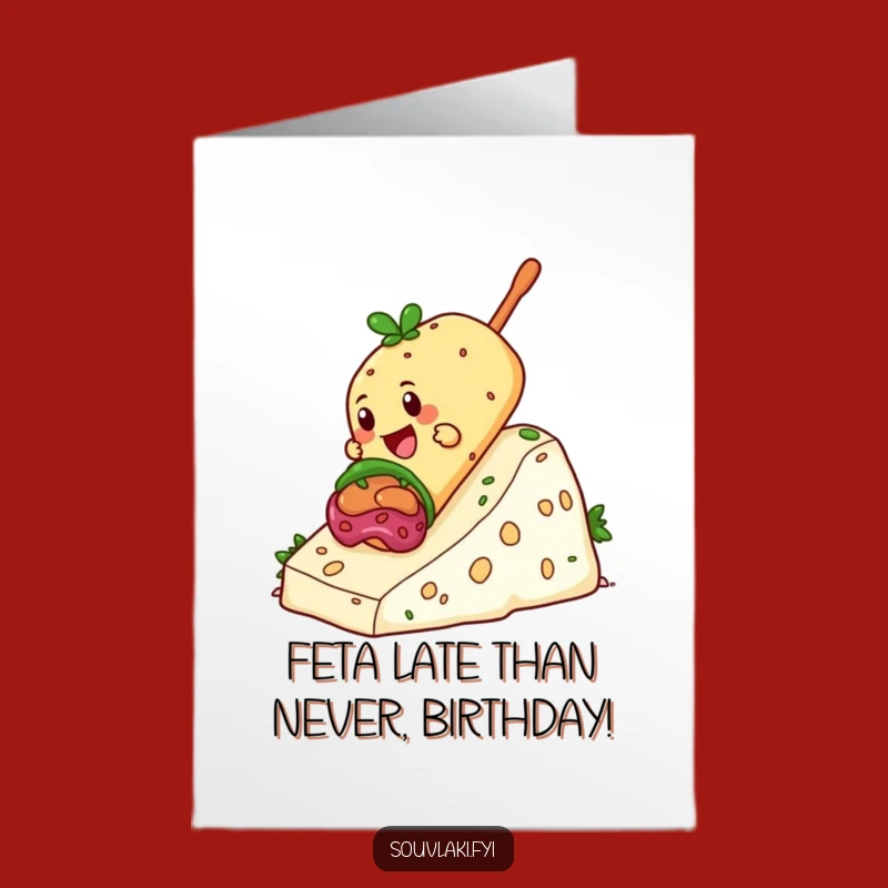 Free Printable Birthday Card: Giddy Souvlaki Feta Hill Funny Gift