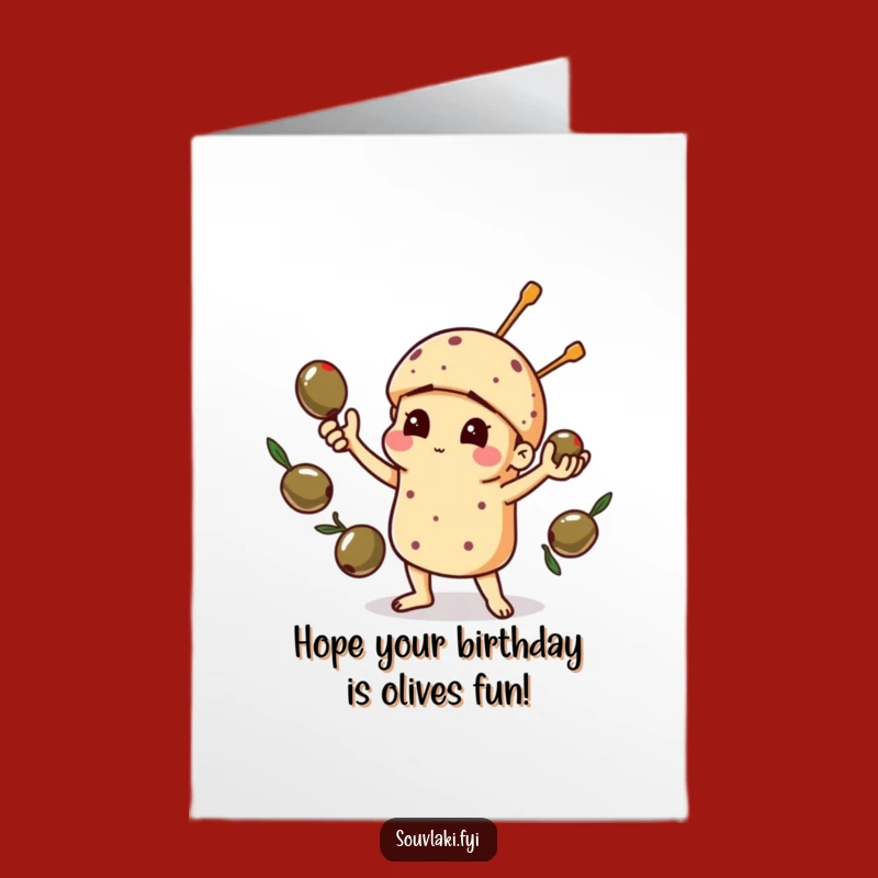 Free Printable Birthday Card: Juggling Souvlaki Funny Downloadable Gift