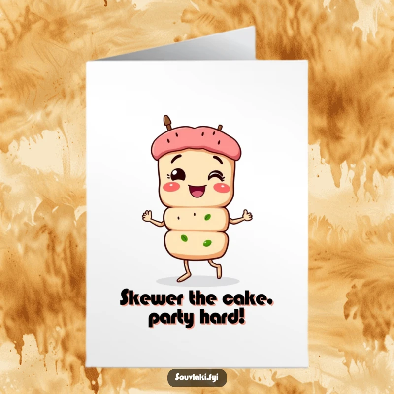 Funny Free Printable birthday card: a smiling souvlaki skewer character proudly strutting with a cheerful expression.