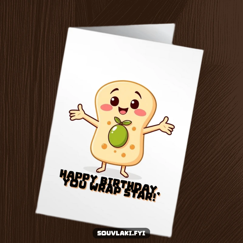 Funny Free Printable Birthday Card: Cheerful pita bread character with outstretched arms embraces a tiny olive, sending love.