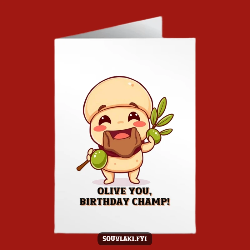 Free Printable Birthday Card: Smiling Souvlaki Olive Branch Funny Downloadable Gift