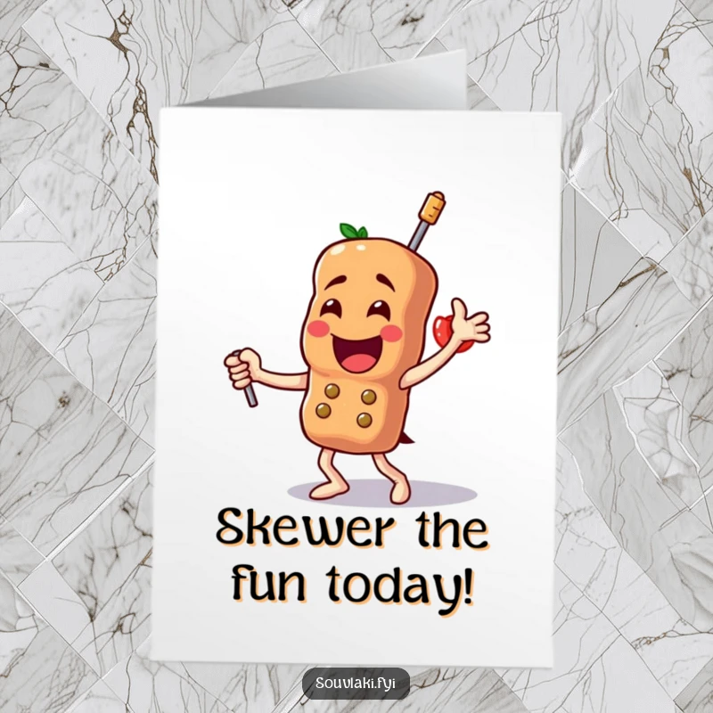 Funny Free Printable Birthday Card: A proud souvlaki skewer character performing a triumphant, celebratory dance.
