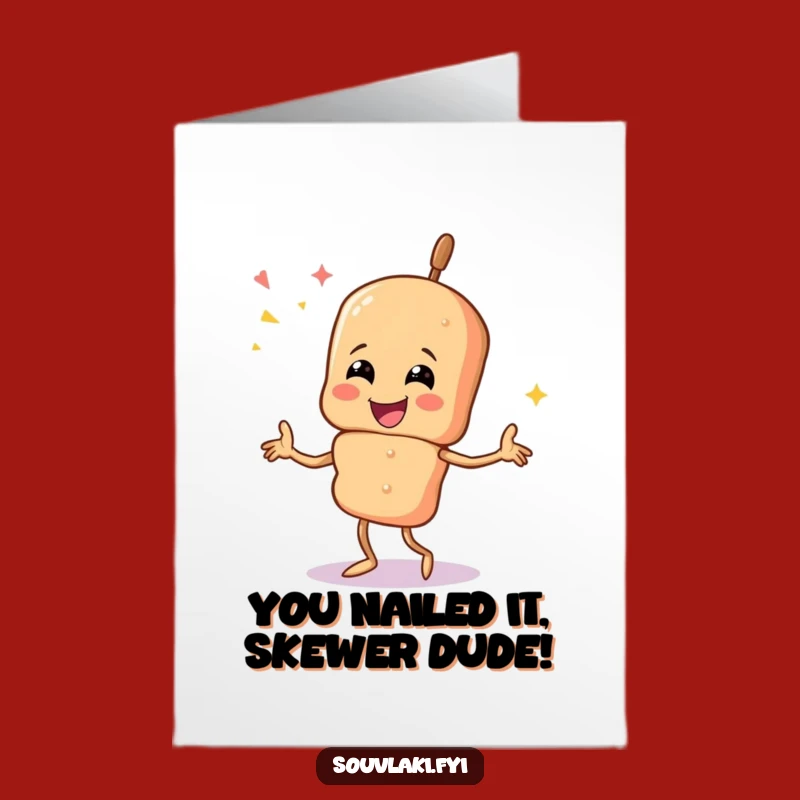 Free Printable Congrats Card: Dancing Souvlaki Skewer Humor Downloadable Gift
