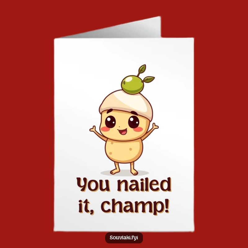 Free Printable Congrats Card: Proud Souvlaki's Olive Balancing Act - Funny Download