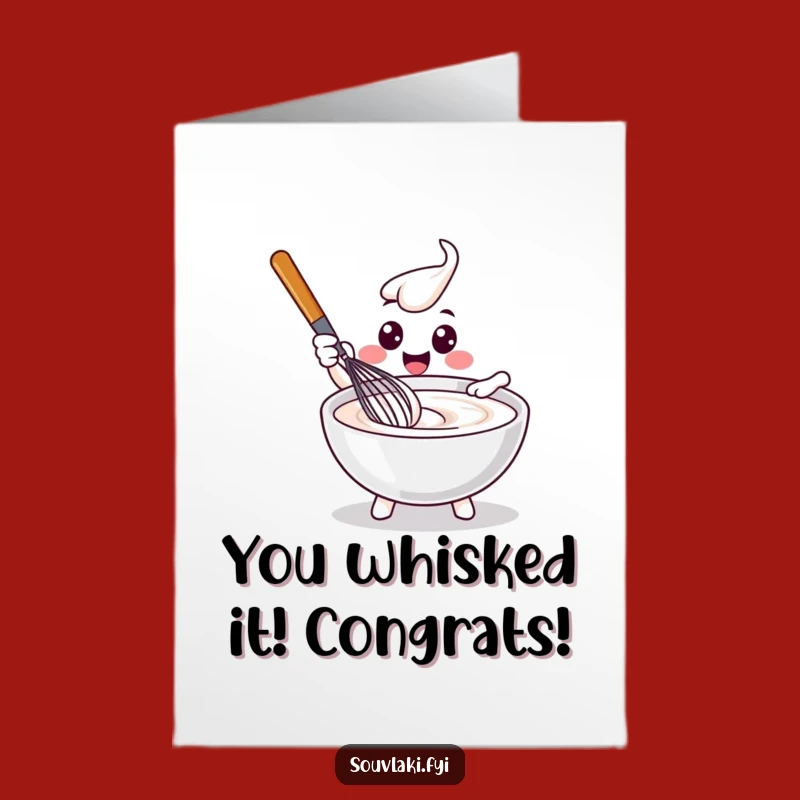 Free Printable Congrats Card: Whisk Mixing Tzatziki, Humorous Downloadable Gift