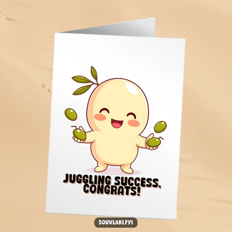 Funny Free Printable Congratulations Card: A smiling gyro character skillfully juggling miniature olives with a cheerful expression.
