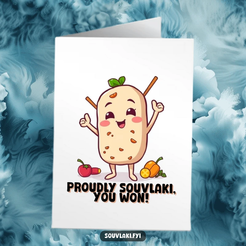 Funny free printable congratulations card: A souvlaki character strikes a proud pose with ingredients, celebrating success with culinary confidence.