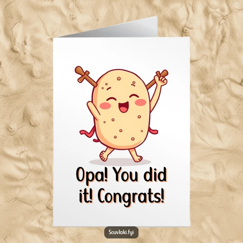 Funny Free Printable Congrats Card: Winking souvlaki celebrates with a triumphant jig, perfect for congratulating someone special.