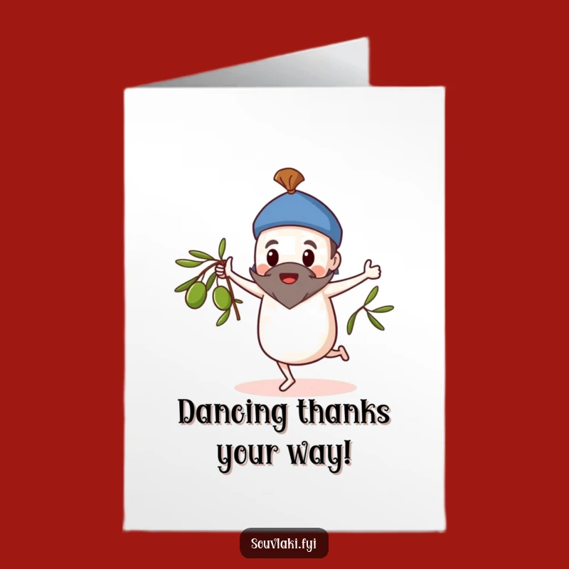 Free Printable Thank You Card: Dancing Souvlaki Olive Branch Funny