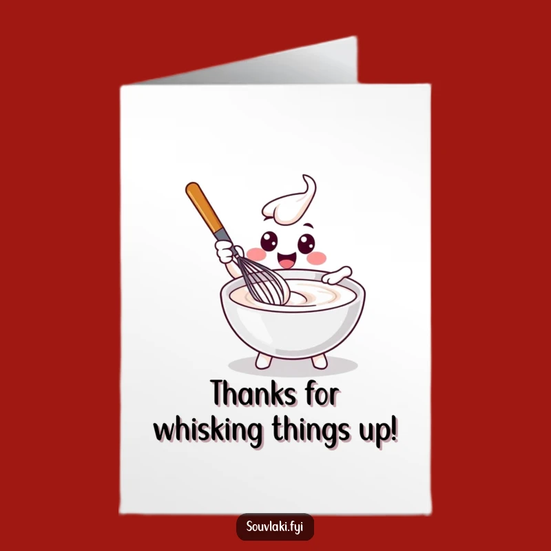 Free Printable Thank You Card: Whisk Stirring Tzatziki, Funny Downloadable Gift