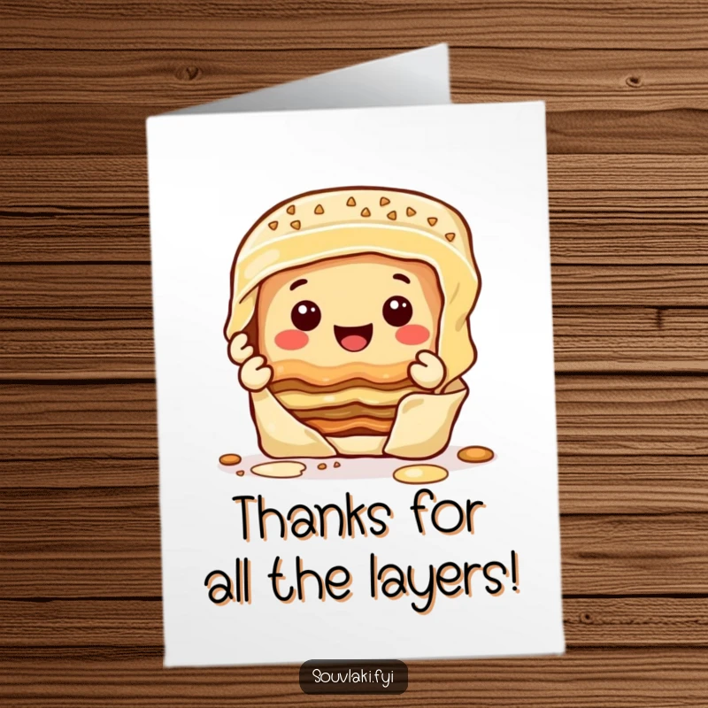 Funny free printable thank you card of a happy baklava character peeling off layers with a smile, conveying thanks with sweet delight.