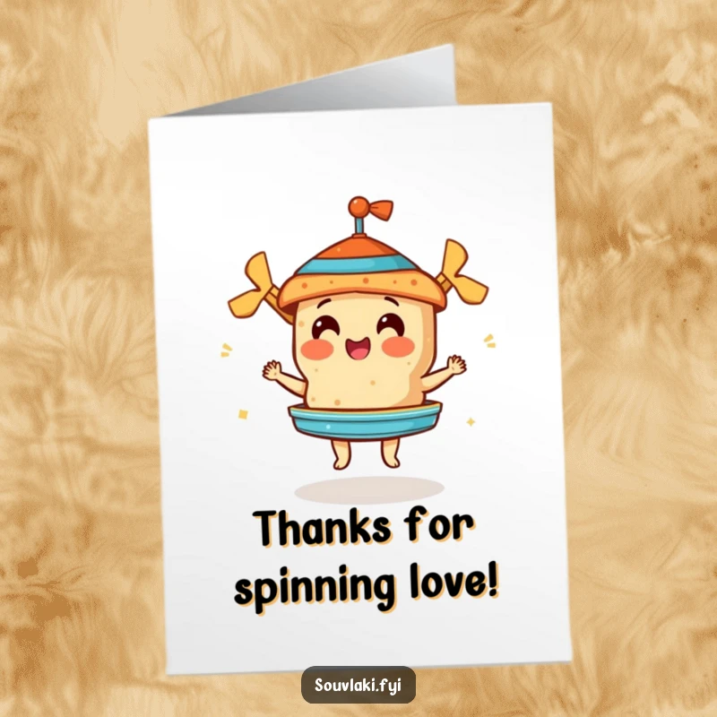 Funny Free Printable Thank You Card: A cheerful souvlaki spinning a miniature gyros to perfection, conveying thanks with culinary skill.